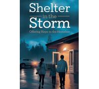 Shelter in the Storm: 4 (Young Adult Fiction: Religious - Christian (Social Issues))