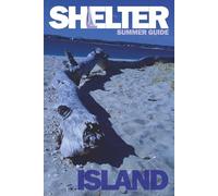 SHELTER ISLAND SUMMER GUIDE: 6 Weekend Itineraries