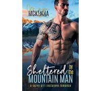 Sheltered By The Mountain Man