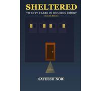 Sheltered: Twenty Years in Housing Court