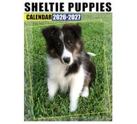 Sheltie Puppies Calendar 2026 - 2027: Keep Life on Track with This Beautifully Designed 2026-2027 Planner