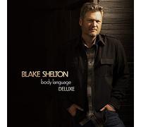 Shelton, Blake - Body Language (Deluxe Edition)