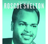 Shelton,Roscoe - The Best Of Roscoe Shelton