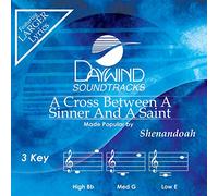 Shenandoah - A Cross Between A Sinner And A Saint [Accompaniment/Performance Track]