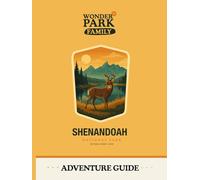 Shenandoah National Park Adventure Guide