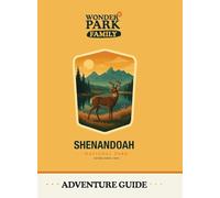 Shenandoah National Park Adventure Guide