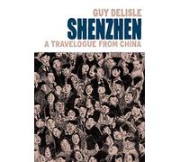 Shenzen: A Travelogue From China