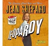 Shepard,Jean - Jeopardy - The Country Chart Hits and More 1953-1962