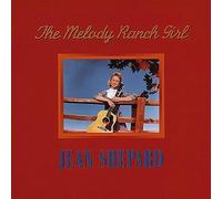 Shepard Jean Melody Ranch Girl (CD) Album