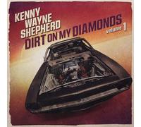 Shepherd,Kenny Wayne - Dirt On My Diamonds Volume 1