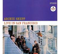 Shepp, Archie - Live in San Francisco