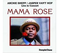 Shepp,Archie - Mama Rose (180g Vinyl) [Vinilo]