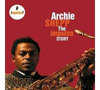 Shepp Archie - The Impulse Story
