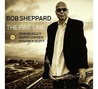 Sheppard Bob - The Fine Line