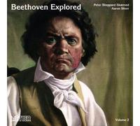 Sheppard-Skaerved,Peter - Beethoven Explored Vol 2
