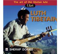 Sherap Dorjee – The Art of...-die Tibetische Laute – Arion