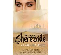 Sherezade: La hija del jeque