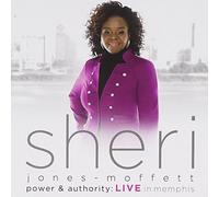 sheri jones moffett - Power & Authority Live In
