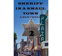 Sheriff in a Small Town 2