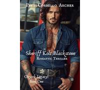 Sheriff Kolt Blackstone (Ozark Legacy Series: Book One): Romantic Thriller