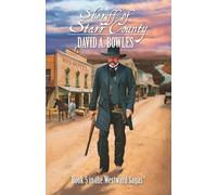Sheriff of Starr County: Book 5 in the Westward Sagas (The Westward Sagas series)