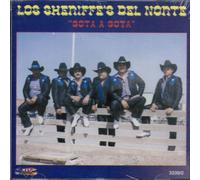 Sheriffe's Del Norte - Gota a Gota
