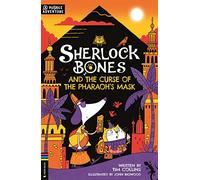 Sherlock Bones and the Curse of the Pharaoh’s Mask: A Puzzle Quest: 2 (Adventures of Sherlock Bones, 2)