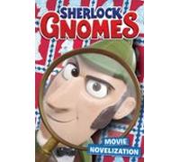 Sherlock Gnomes Movie Novelization (ebook)