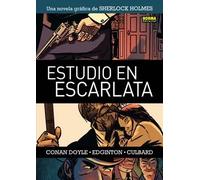 Sherlock Holmes 1. Estudio en escarlata | Sir Arthur Conan Doyle, Ian Edginton