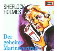 Sherlock Holmes 3 Der geheime Marinevertrag/Der
