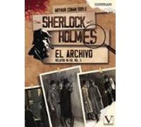 sherlock holmes 5. el archivo. relatos 45 - 56