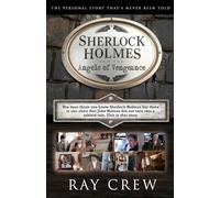 Sherlock Holmes and The Angels of Vengeance
