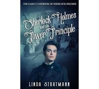 Sherlock Holmes and the Power Principle: 9 (The Early Casebook of Sherlock Holmes)