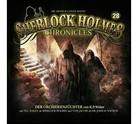 Sherlock Holmes Chronicles - 28-Der Orchideenzüchter