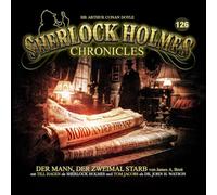 Sherlock Holmes Chronicles - Der Mann, der Zweimal Starb - Folge 126