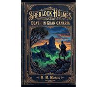 Sherlock Holmes: Death in Gran Canaria