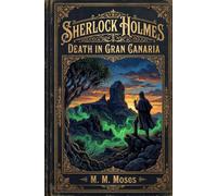Sherlock Holmes: Death in Gran Canaria