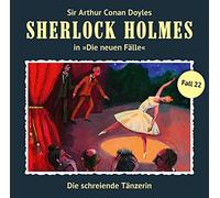 Sherlock Holmes - Die Schreiende Tänzerin (Neue Fälle 22) [Import]