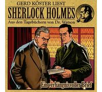 Sherlock Holmes - Ein Verhängnisvoller Brief (Hörbuch)