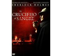 Sherlock Holmes: El Crucifijo De Sangre [DVD]
