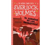 Sherlock Holmes: El sabueso de los Baskerville: 10 (Sherlock Holmes para pequeños detectives)