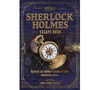 Sherlock Holmes. Escape room (Libro interactivo)