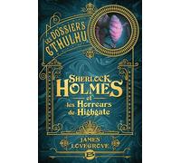 Sherlock Holmes et les Horreurs de Highgate