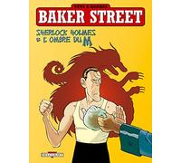 Sherlock Holmes et l'ombre du M