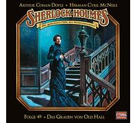 Sherlock Holmes - Folge 49: Das Grauen von Old Hall. Hörspiel.