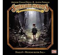 Sherlock Holmes - Folge 67: Watsons erster Fall. Hörspiel.