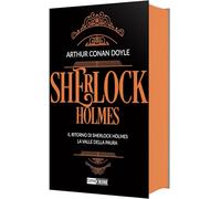 Sherlock Holmes. Il ritorno di Sherlock Holmes-La valle della paura (Vol. 3) (Narrativa)