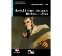 Sherlock Holmes Investigates: Three stories of detection + Audiobook [Lingua inglese]: Sherlock Holmes Investigates + Audiobook (Reading and training) - 9788853007803 (BLACK CAT READING AND TRAINING)