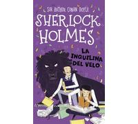 Sherlock Holmes: La inquilina del velo: 8 (Sherlock Holmes para pequeños detectives)