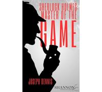 Sherlock Holmes: Master of the Game
